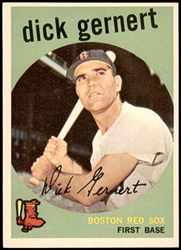 1959 Topps 13 Dick Gernert Boston Red Sox (Beyzbol Kartı) Dekanın Kartları 5-ESKİ Red Sox