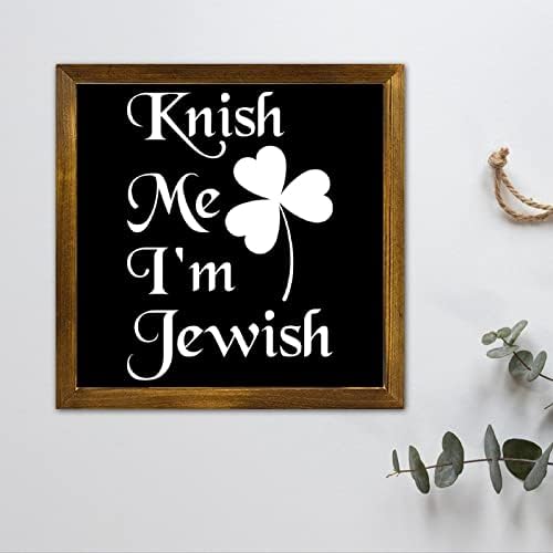 luckluccy Knish Me ben Yahudi Çerçeveli Ahşap Işareti İlham Verici Söyleyerek Tırnaklar Ahşap Plak Işareti Çiftlik