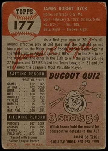 1953 Topps 177 Jim Dyck St. Louis Browns (Beyzbol Kartı) ADİL Browns